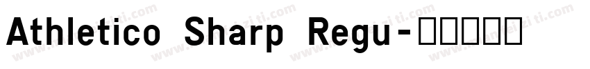 Athletico Sharp Regu字体转换
